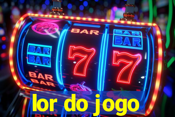 lor do jogo